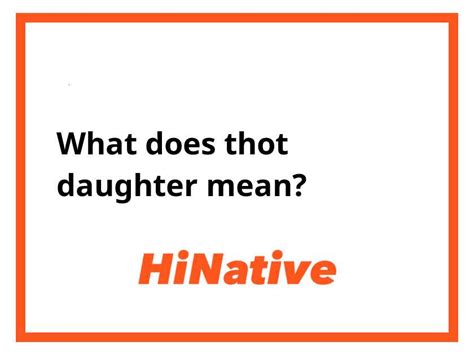 thot daughter meaning